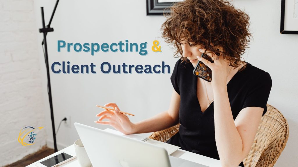 Prospecting and Client Outreach