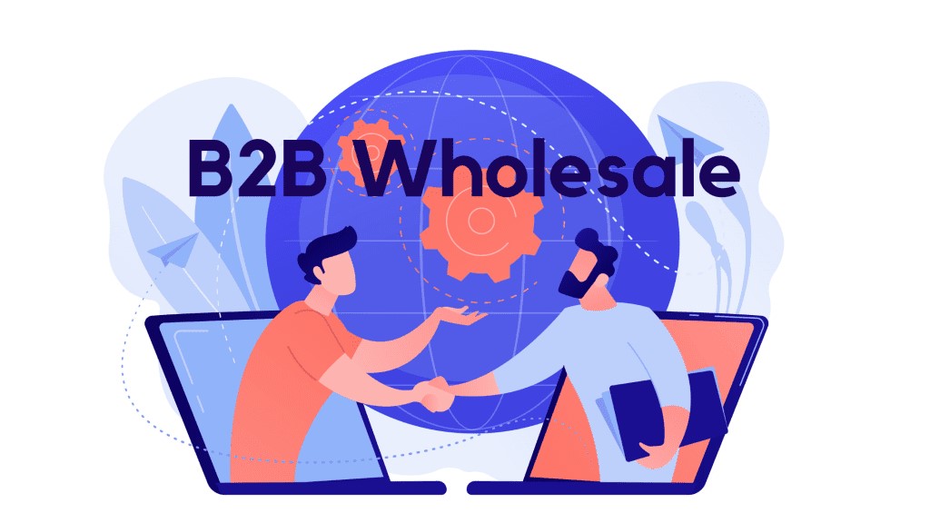 B2B Wholesale Strategies