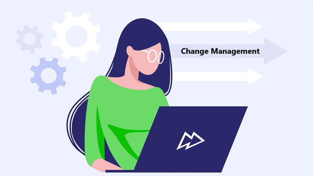 Change Management Best Practices