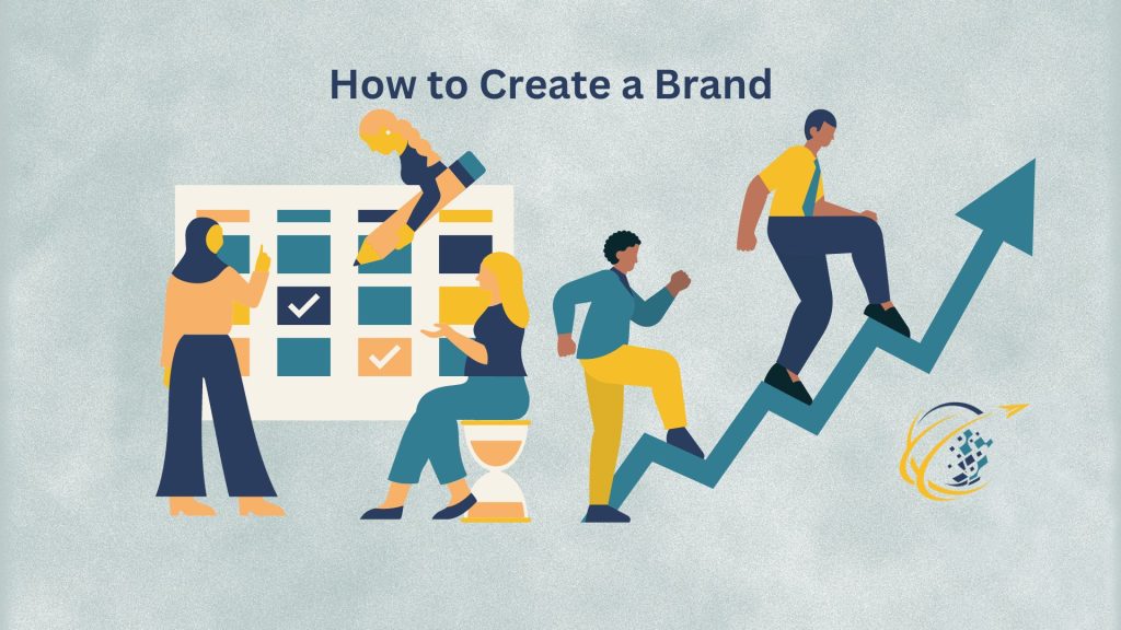 How to Create a Brand