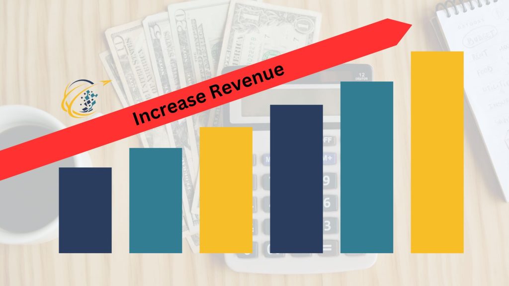 How to Increase Revenue