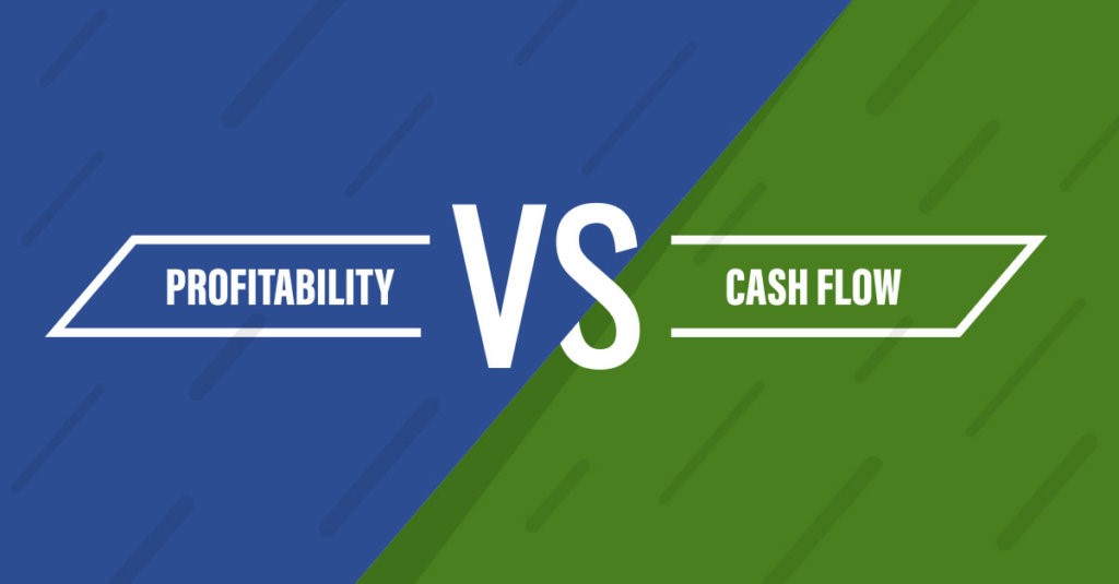 Profitability vs. Cash Flow