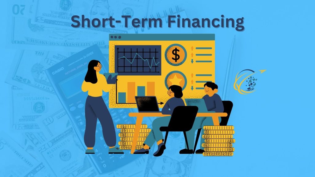 Short-Term Financing for Businesses