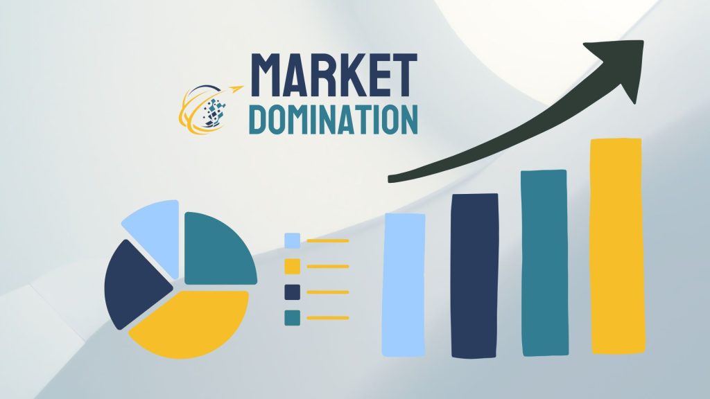 Strategies for Market Domination