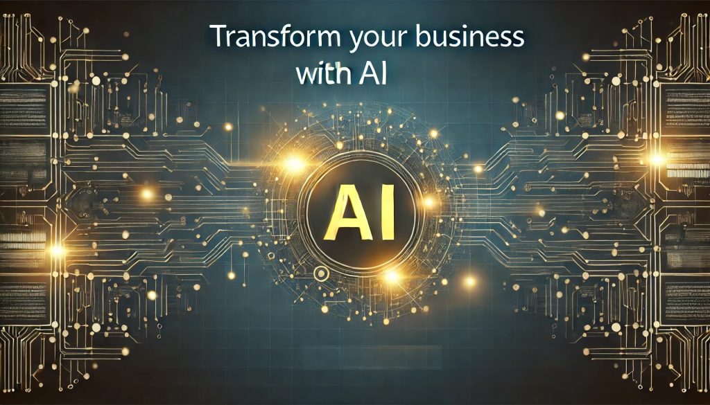 Transform Your Business with AI