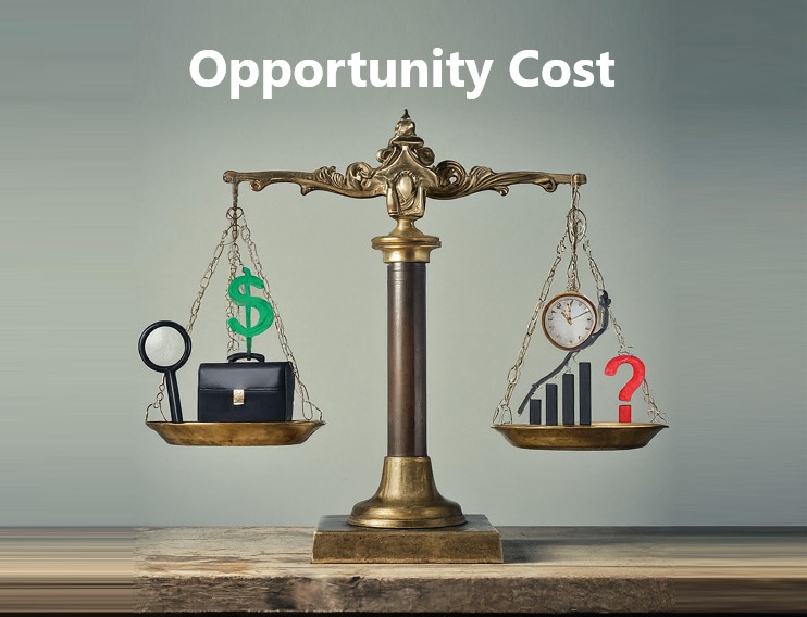 Opportunity Cost