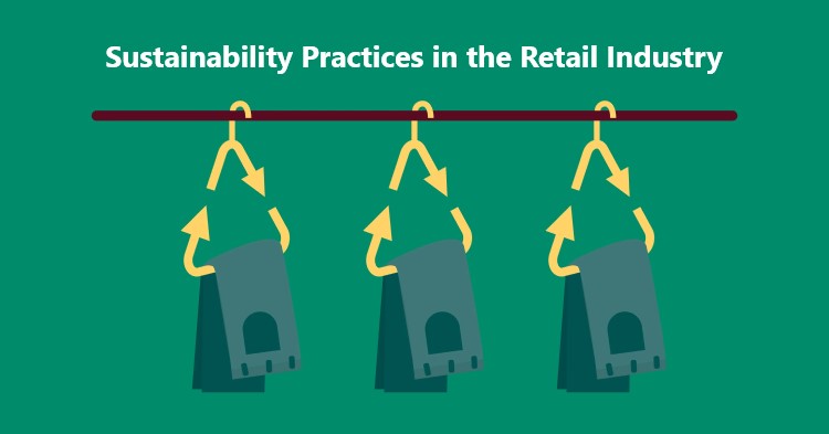 Sustainability Practices in the Retail Industry