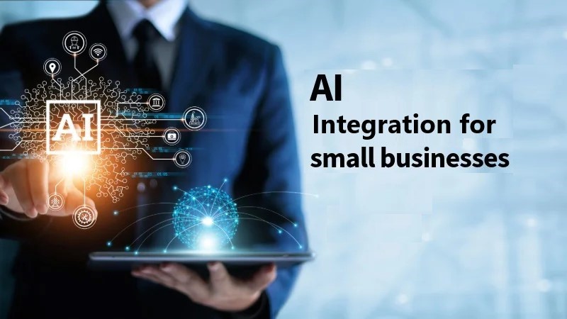 AI Integration for Small Businesses