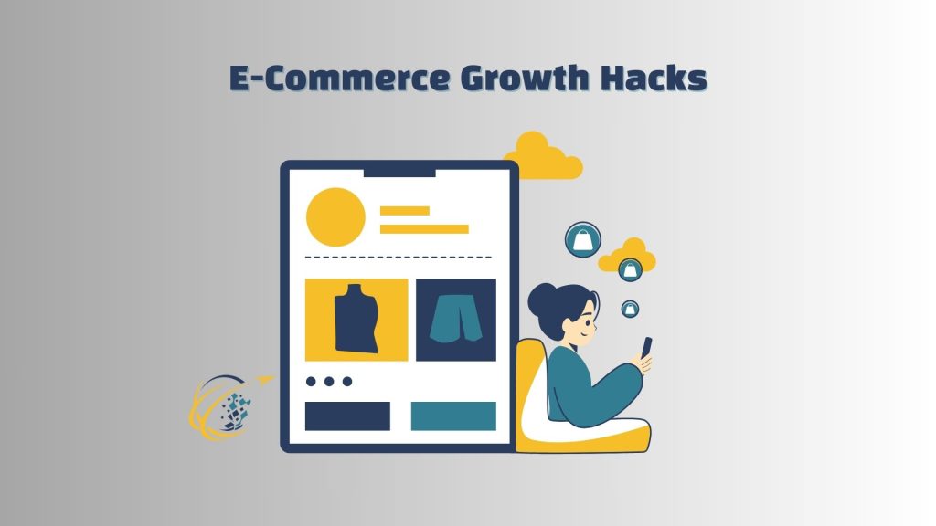 E-Commerce Growth Hacks