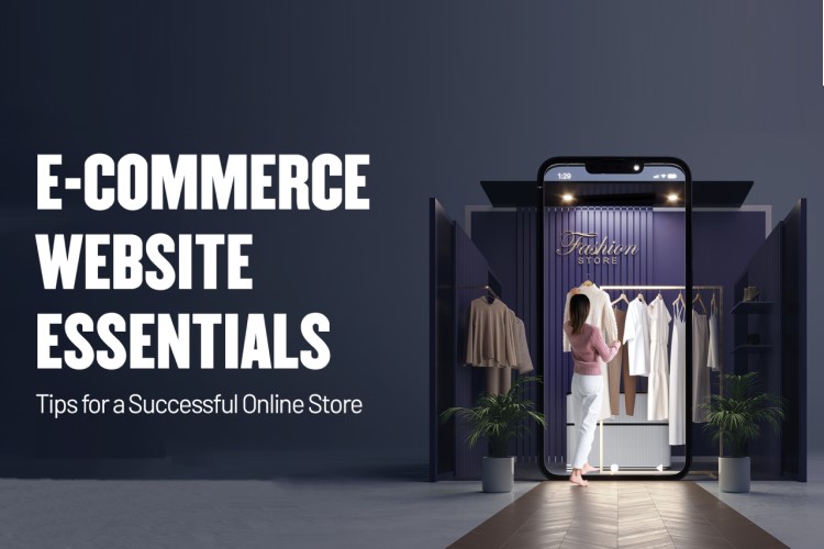 E-Commerce Website Essentials