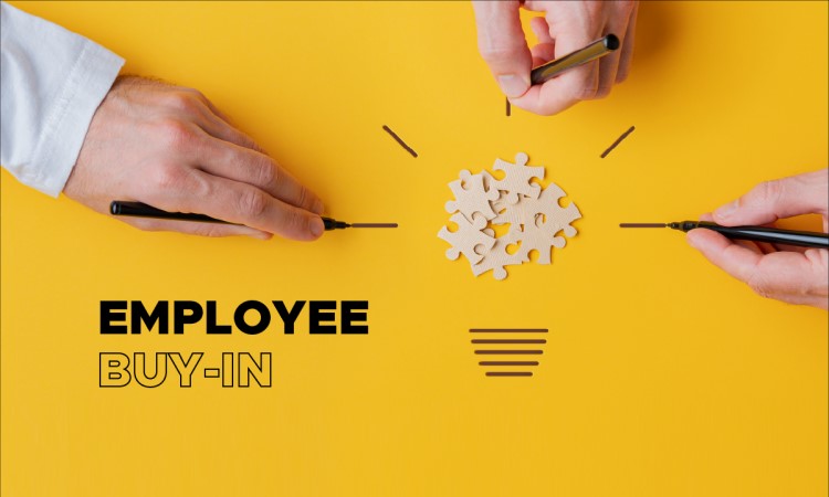 Employee Buy-In Strategies