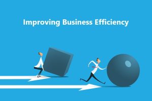 Improving Business Efficiency