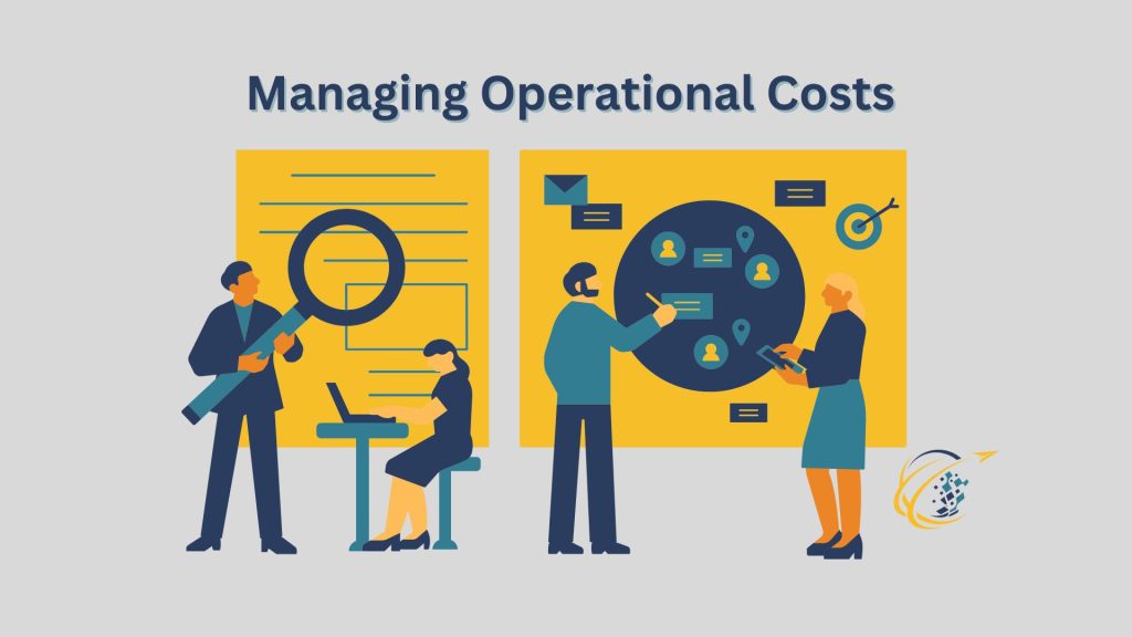 Managing Operational Costs