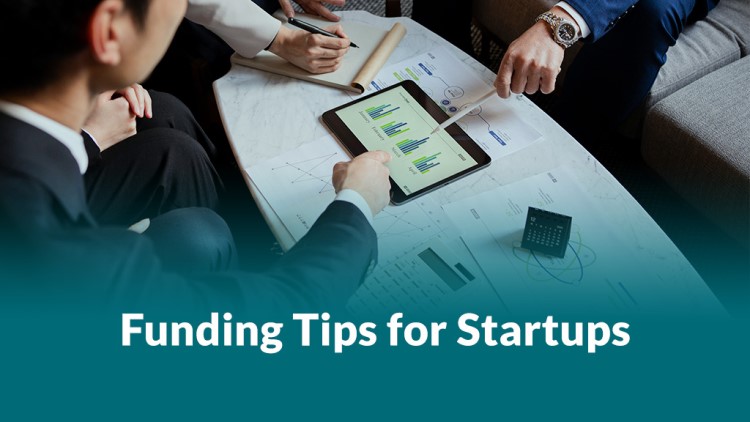 Securing Startup Funding Tips