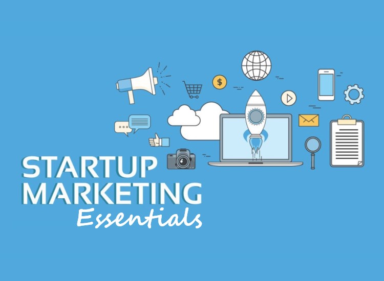 Startup Marketing Essentials