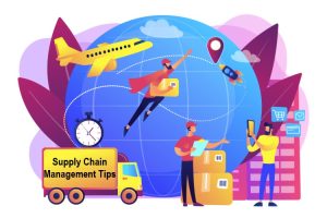 Supply Chain Management Tips