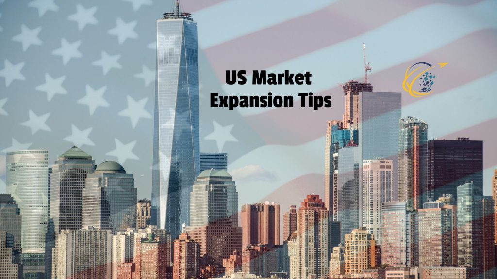 US Market Expansion Tips