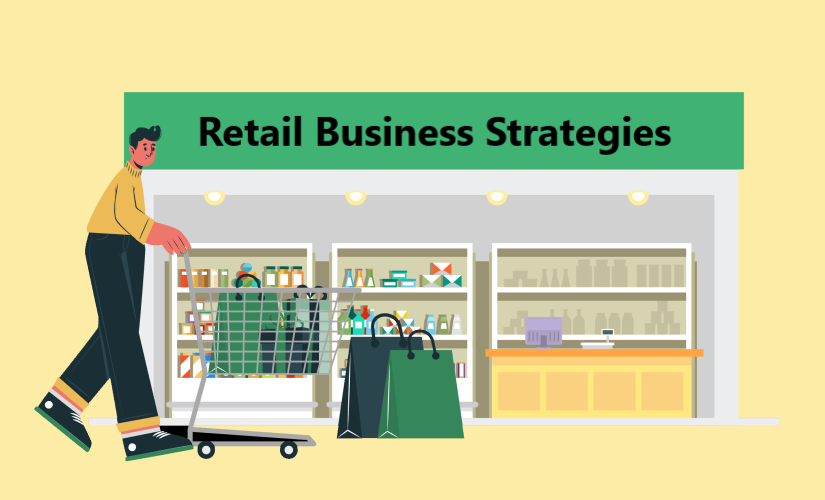 Retail Business Strategies