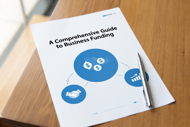 A Comprehensive Guide to Business Funding