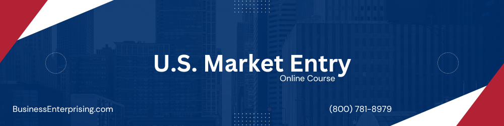 U.S. Market Entry Banner